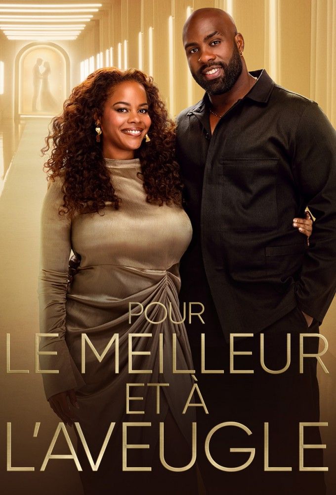 Pour le meilleur et à l'aveugle